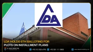 LDA Holds 6th Balloting for Plots on Installment Plans
