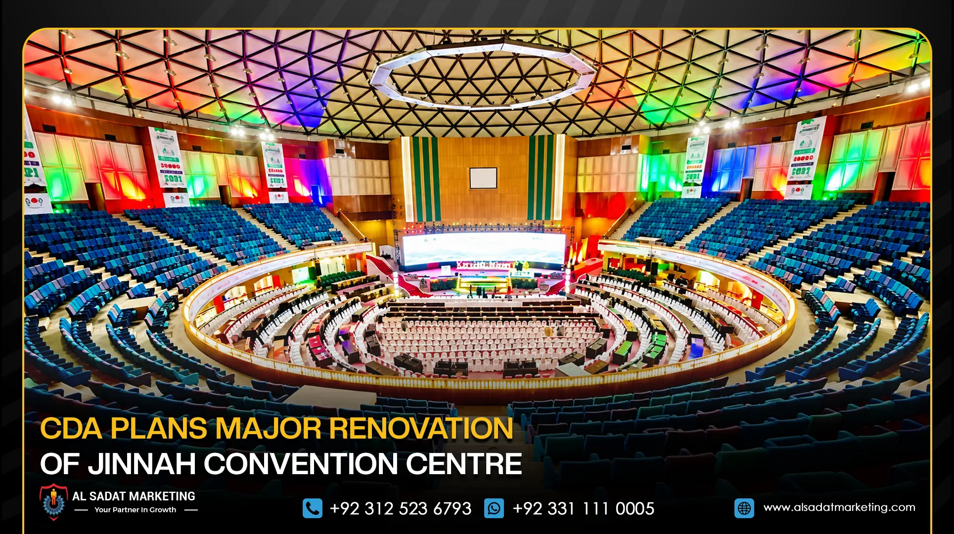 CDA Plans Major Renovation of Jinnah Convention Centre