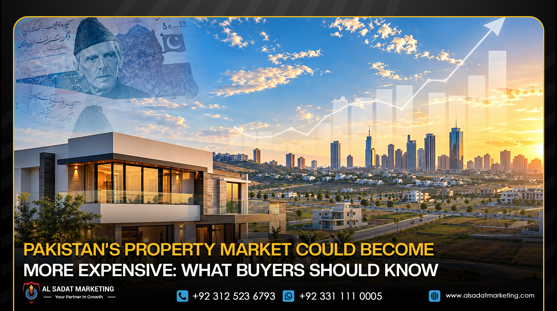 Pakistan’s Property Market Could Become More Expensive: What Buyers Should Know