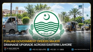 Punjab Government Orders Major Drainage Upgrade Across Eastern Lahore