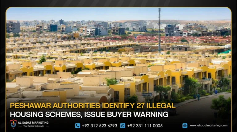 Peshawar Authorities Identify 27 Illegal Housing Schemes, Issue Buyer Warning