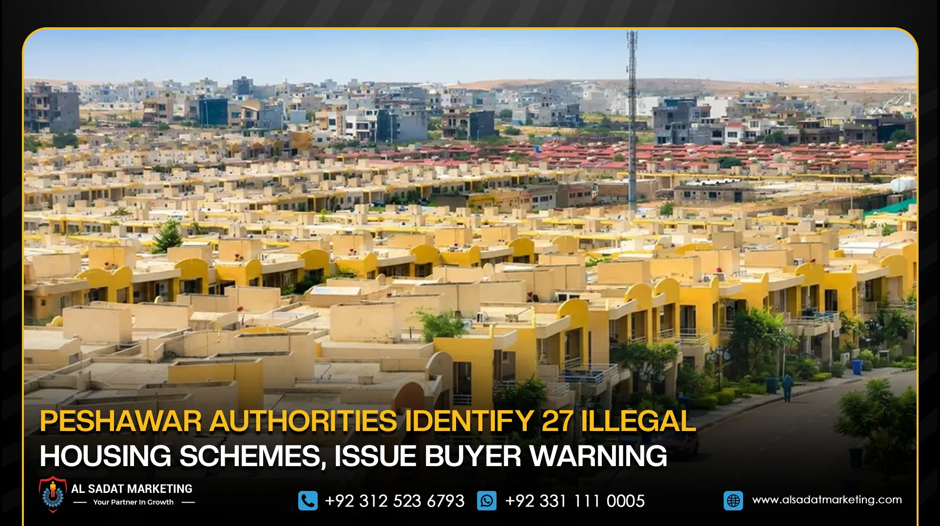 Peshawar Authorities Identify 27 Illegal Housing Schemes, Issue Buyer Warning