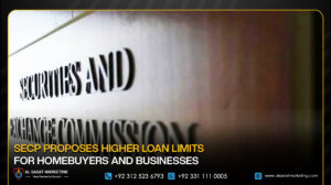 SECP Proposes Higher Loan Limits for Homebuyers and Businesses