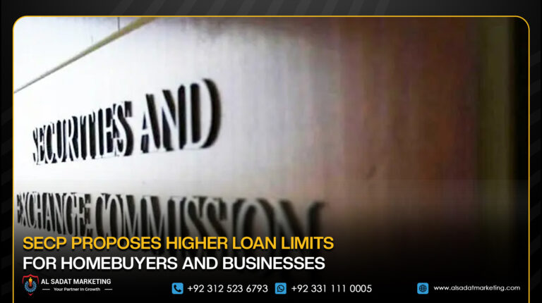 SECP Proposes Higher Loan Limits for Homebuyers and Businesses