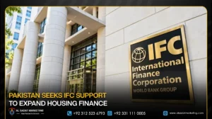 Pakistan Seeks IFC Support to Expand Housing Finance