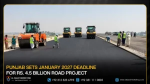 Punjab Sets January 2027 Deadline for Rs. 4.5 Billion Road Project