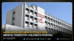 Sindh Approves New 13-Storey Edhi Medical Tower for Children’s Hospital