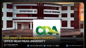 CDA Takes Action Against Property Office Near PIEAS University