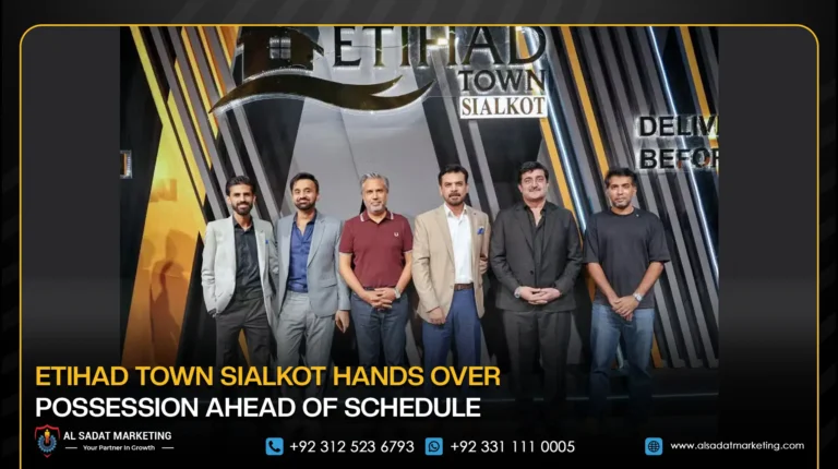 Etihad Town Sialkot Hands Over Possession Ahead of Schedule