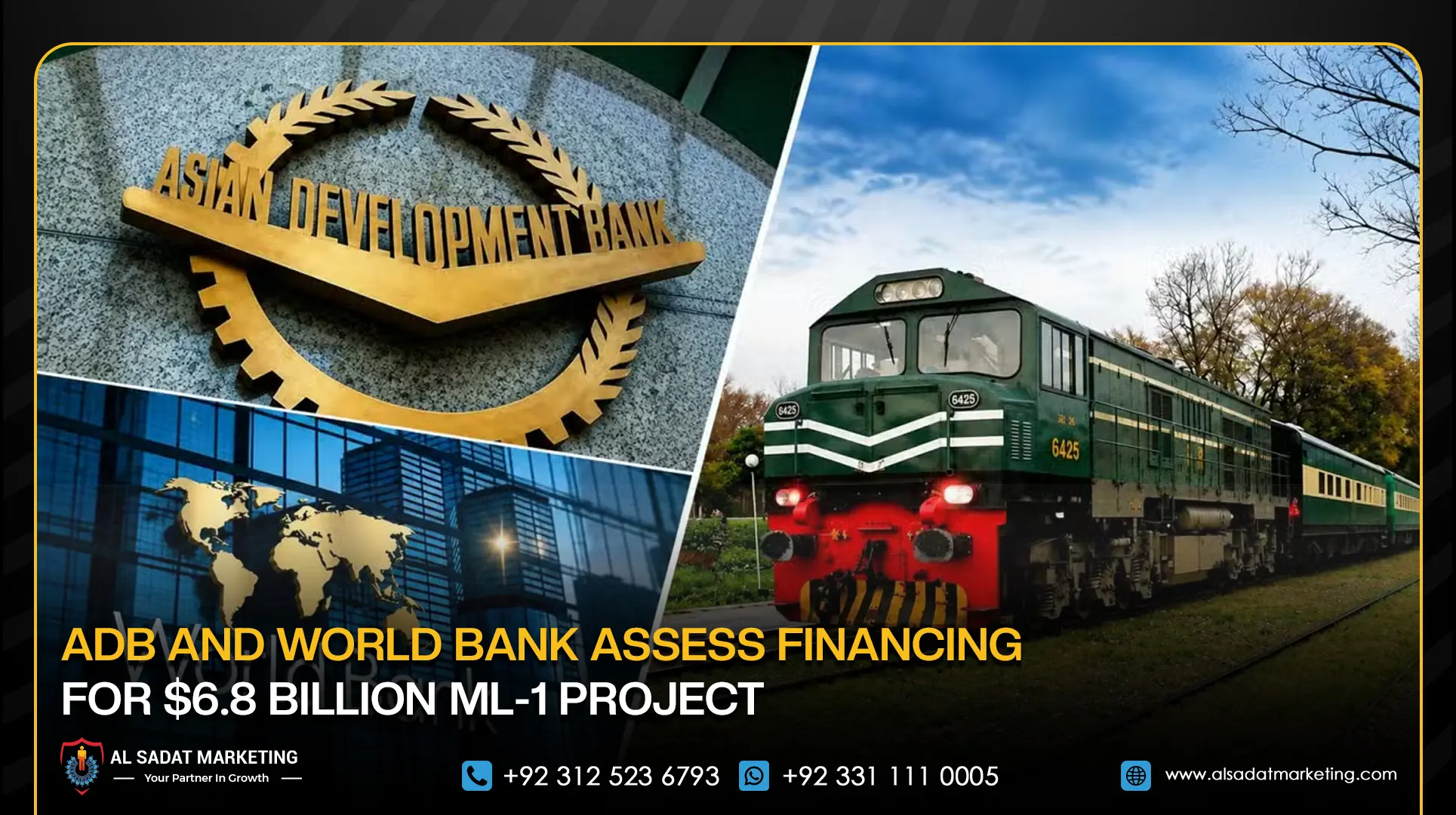 ADB and World Bank Assess Financing for $6.8 Billion ML-1 Project