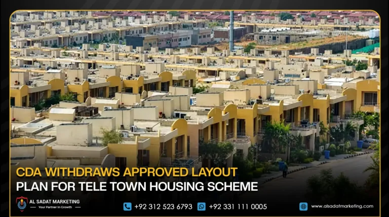 CDA Withdraws Approved Layout Plan for Tele Town Housing Scheme