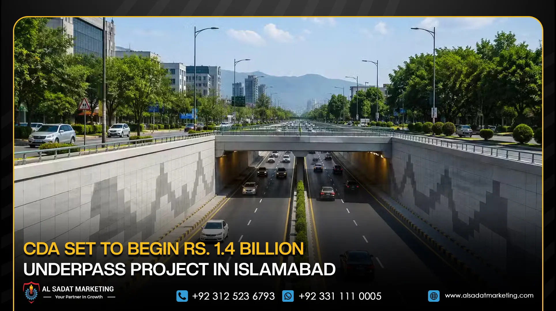CDA Set to Begin Rs. 1.4 Billion Underpass Project in Islamabad