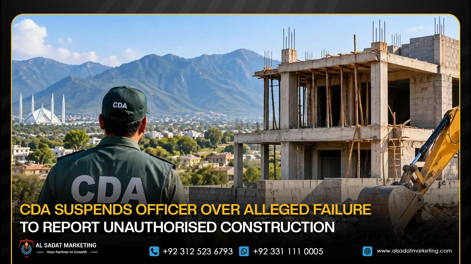 CDA Suspends Officer Over Alleged Failure to Report Unauthorised Construction