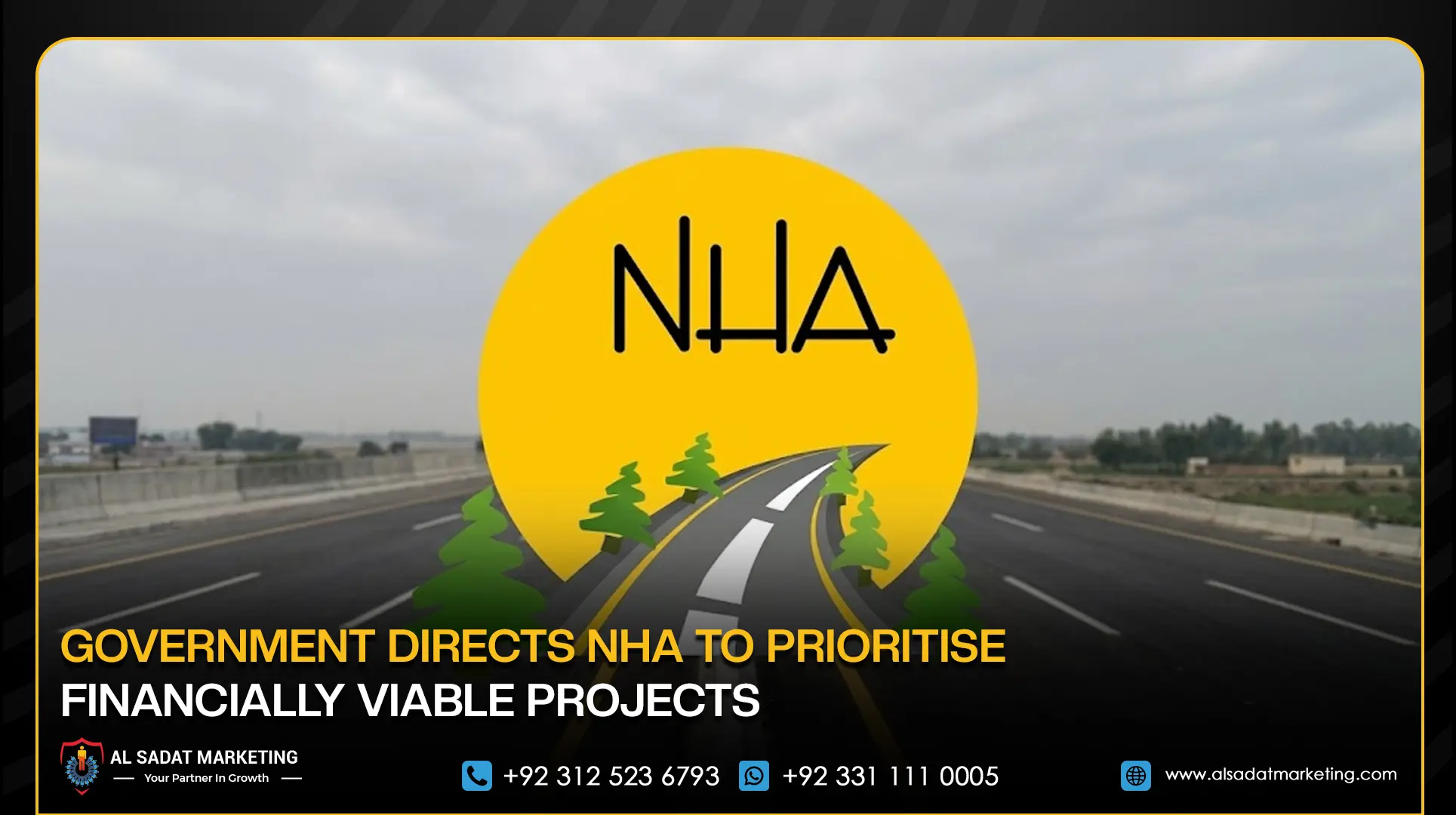 Government Directs NHA to Prioritise Financially Viable Projects