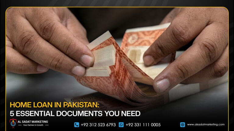 Home Loan in Pakistan: 5 Essential Documents You Need