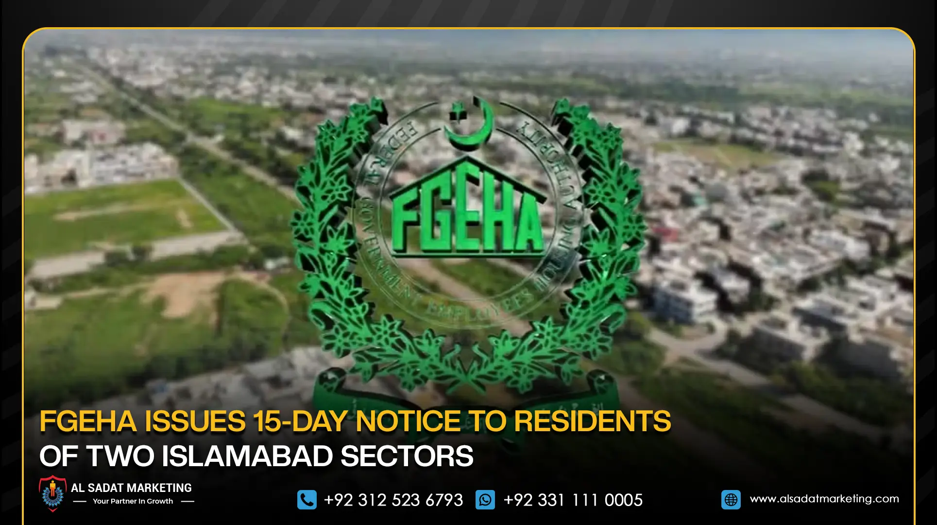 FGEHA Issues 15-Day Notice to Residents of Two Islamabad Sectors