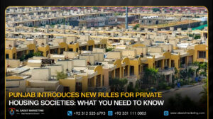 Punjab Introduces New Rules for Private Housing Societies: What You Need to Know