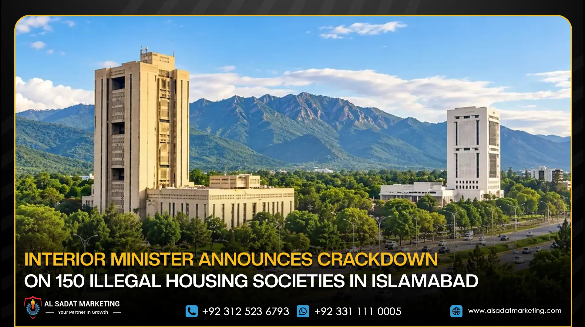 Interior Minister Announces Crackdown on 150 Illegal Housing Societies in Islamabad