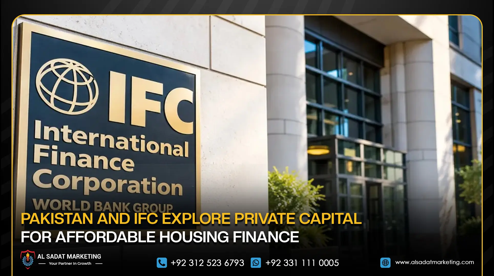Pakistan and IFC Explore Private Capital for Affordable Housing Finance
