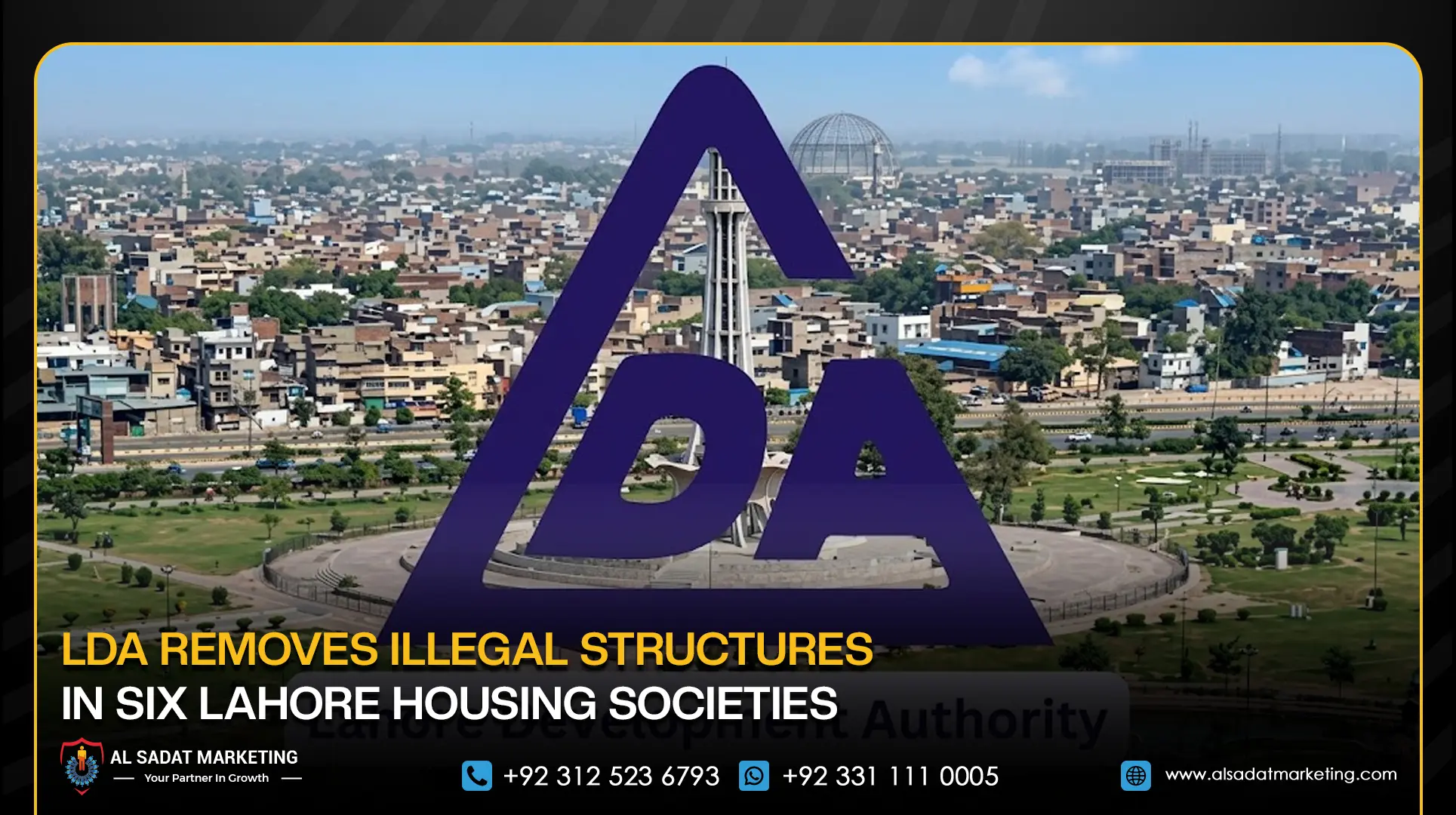 LDA Removes Illegal Structures in Six Lahore Housing Societies