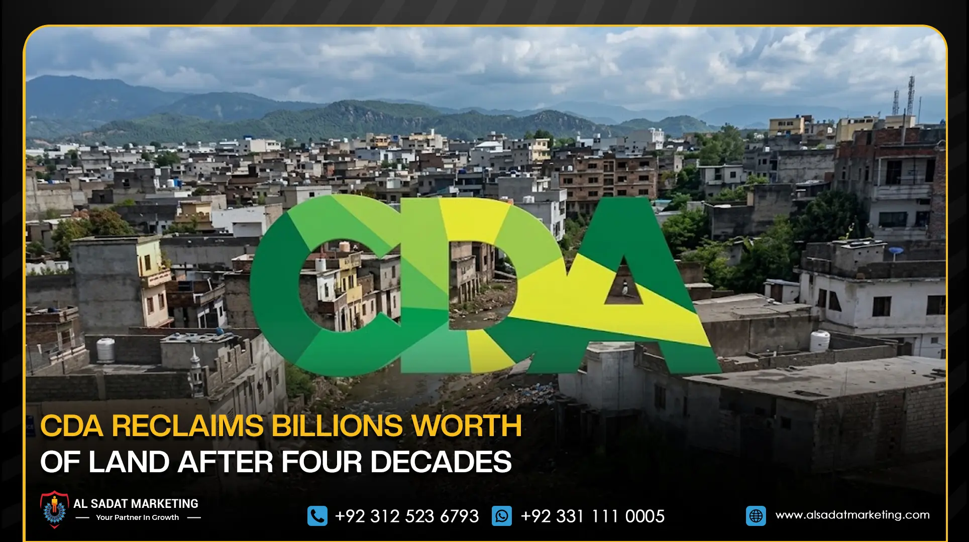 CDA Reclaims Billions Worth of Land After Four Decades