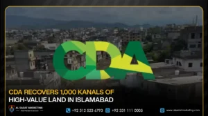 CDA Recovers 1,000 Kanals of High-Value Land in Islamabad