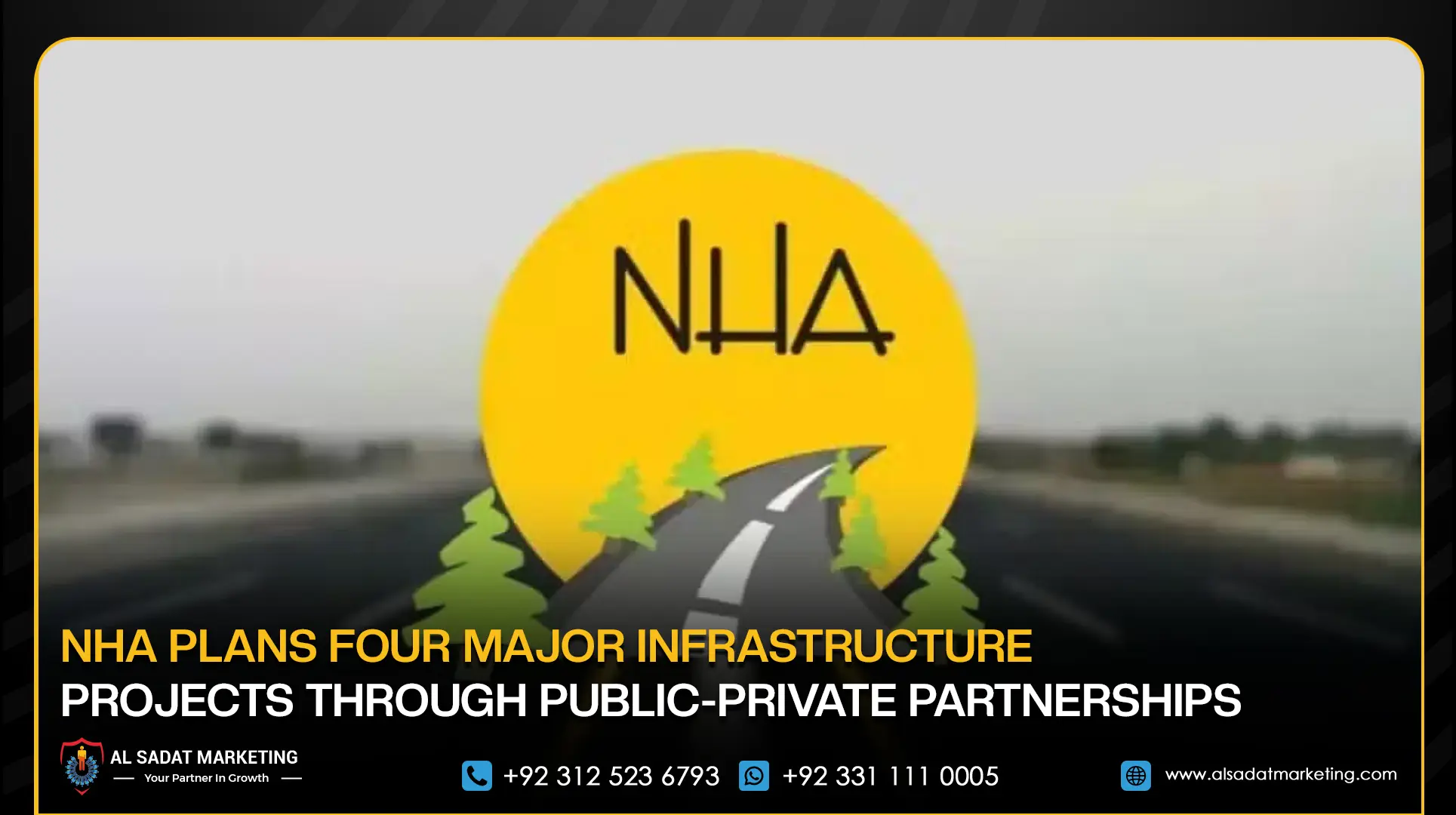 NHA Plans Four Major Infrastructure Projects Through Public-Private Partnerships