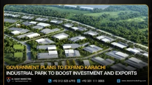 Government Plans to Expand Karachi Industrial Park to Boost Investment and Exports