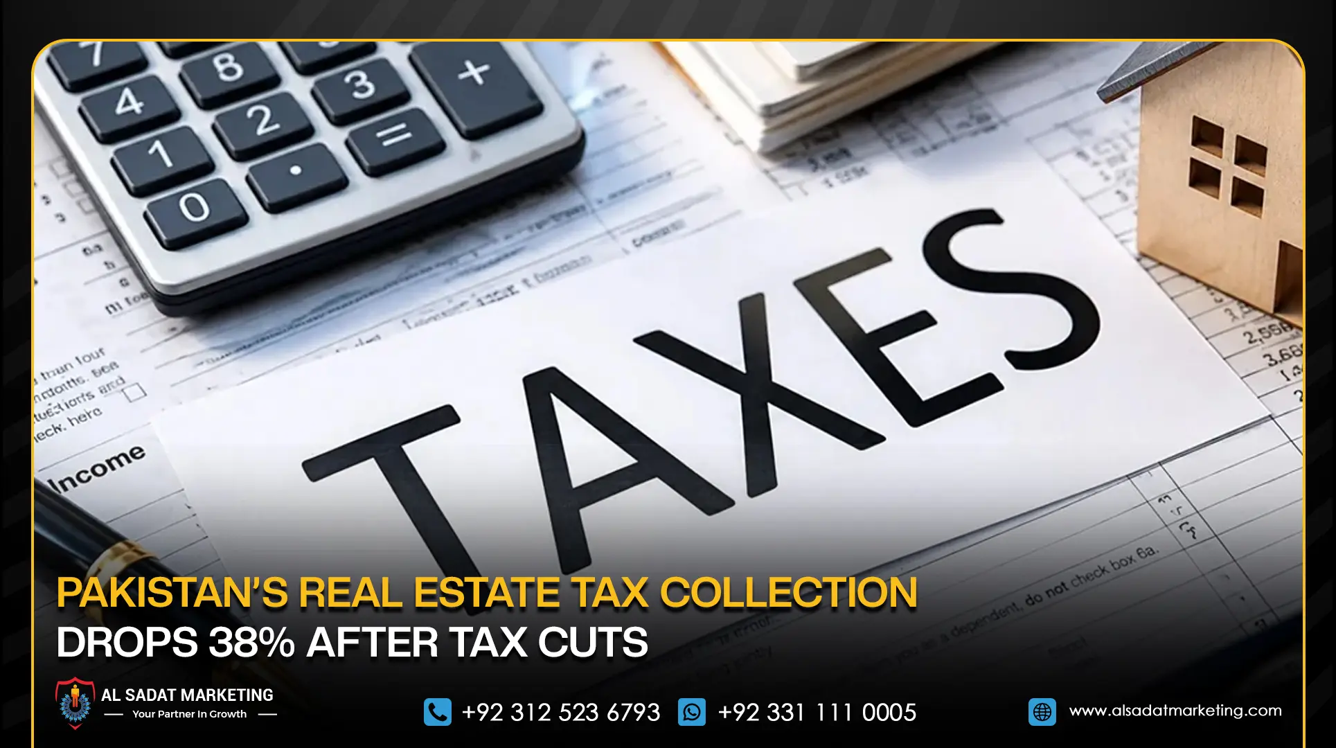 Pakistan’s Real Estate Tax Collection Drops 38% After Tax Cuts