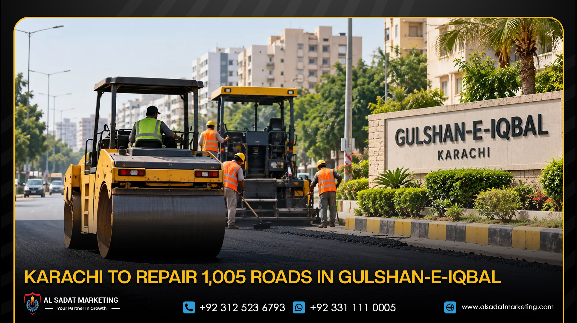 Karachi to Repair 1,005 Roads in Gulshan-e-Iqbal