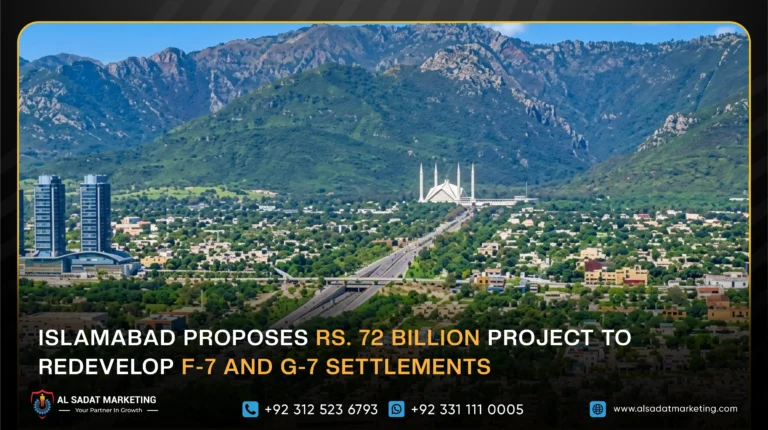Islamabad Proposes Rs. 72 Billion Project to Redevelop F-7 and G-7 Settlements